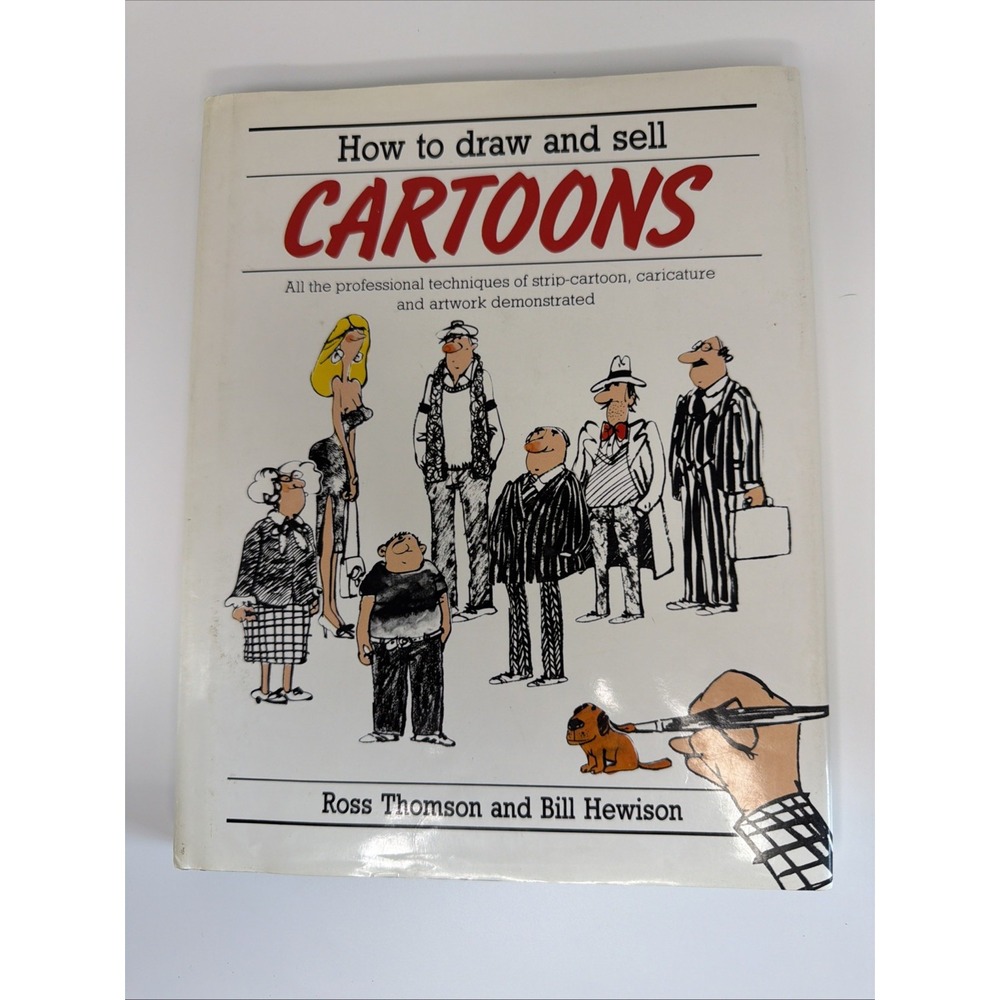 How to Draw and Sell Cartoons Bill Hewison Ross Thomson 1985 Hardcover Art Book